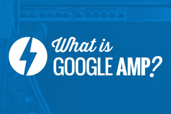 Google AMP Explained